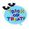 TRICK　OR　TREAT!