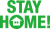 ステイホーム STAY HOME!　ロゴ〜お家にいよう〜