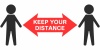 KEEP YOUR DISTANCE