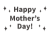 母の日 Happy Mother's Day のお洒落な文字